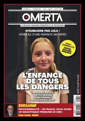 Magazine Omerta n°5 L'enfance de tous les dangers