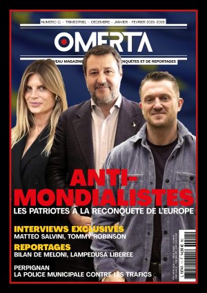 Omerta n°11 : Anti Mondialistes - Les patriotes à la reconquête de l'Europe