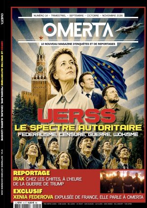 OMERTA N°14 : UERSS - Le spectre autoritaire